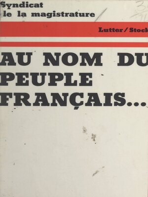 cover image of Au nom du peuple français